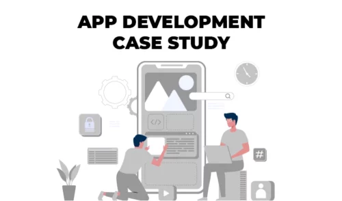 App Development Case Study